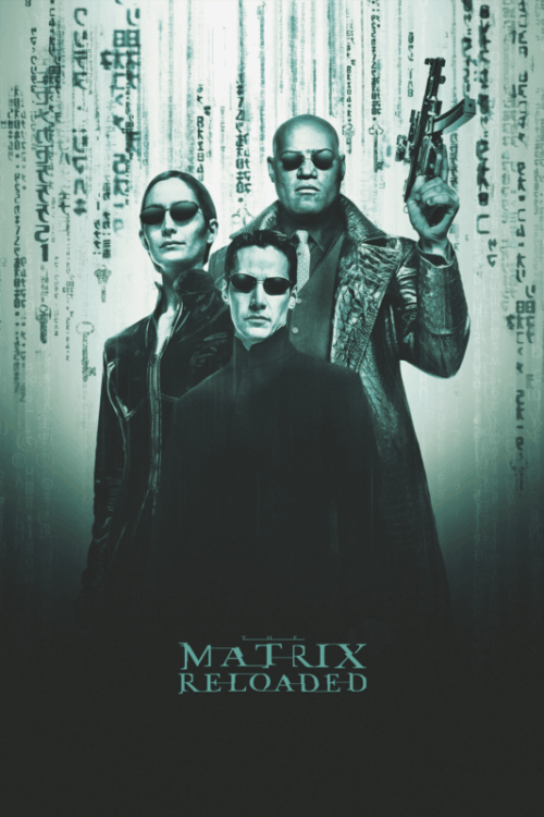 The Matrix Reloaded 2003 Movie Poster