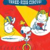 Three Ring Circus Peanuts Poster