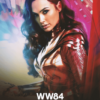 Wonder Woman 1984 2020 Movie Poster