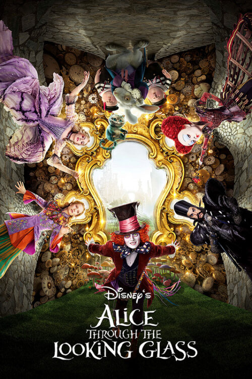 Alice Through The Looking Glass 2016 Movie Poster