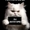 Antisocial Cute Cat Poster