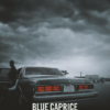 Blue Caprice (2013) Movie Poster