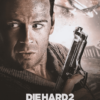 Die Hard 2 1990 Movie Poster