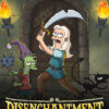 Disenchantment 2018 Season 2 TV Show Poster