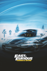 Fast Furious Presents Hobbs Shaw 2019 Movie Poster