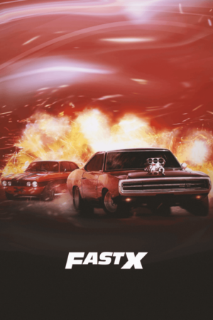 Fast X 2023 Movie Poster