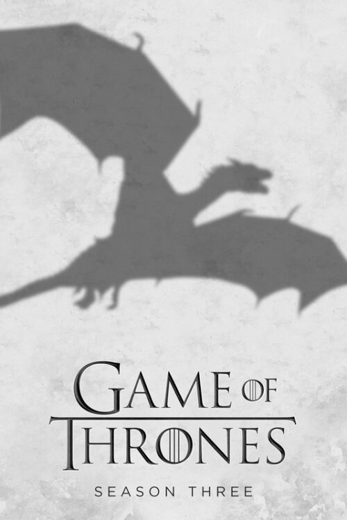 Game Of Thrones 2011 Season 3 TV Show Poster