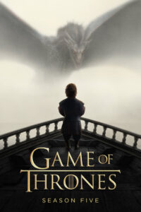 Game Of Thrones 2011 Season 5 TV Show Poster