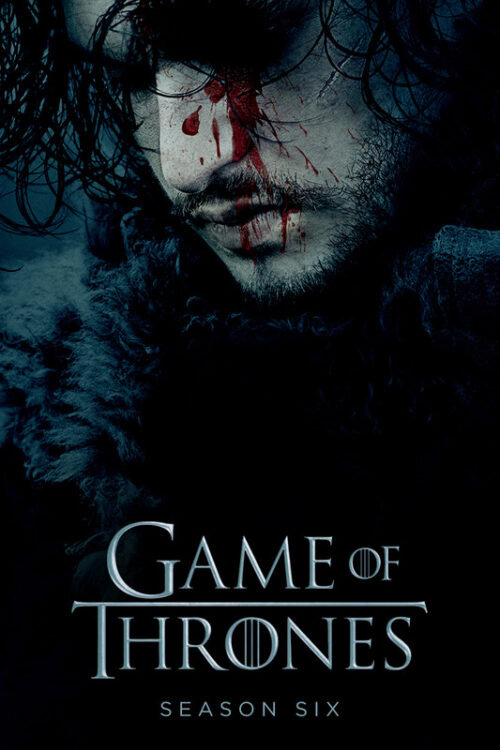 Game Of Thrones 2011 Season 6 TV Show Poster