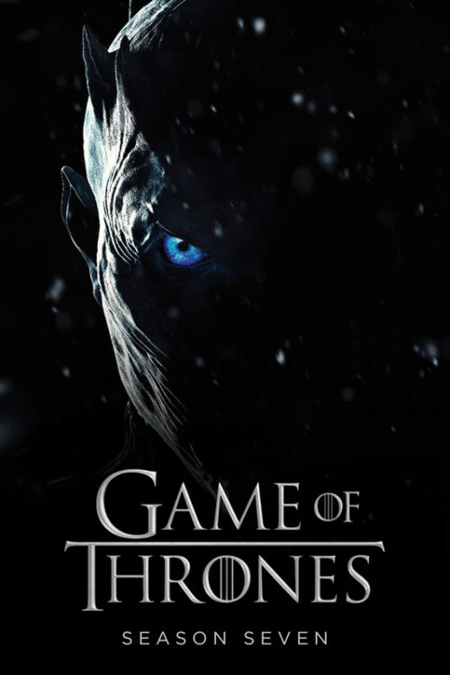 Game Of Thrones 2011 Season 7 TV Show Poster