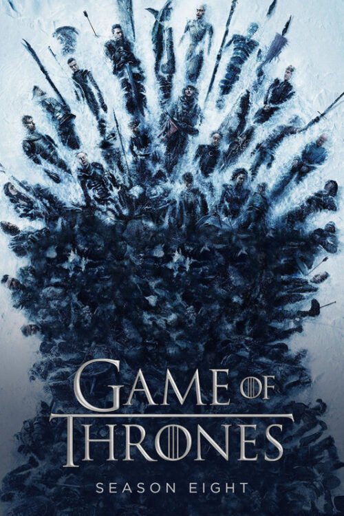 Game Of Thrones 2011 Season 8 TV Show Poster