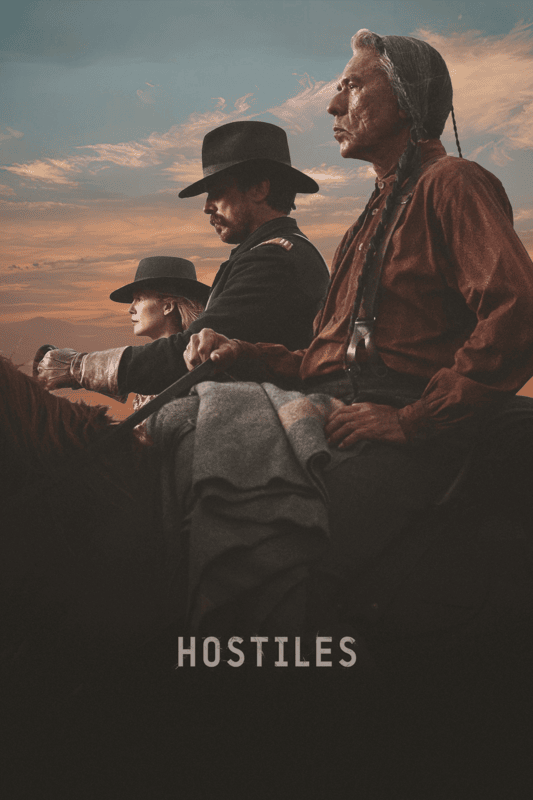 Hostiles 2017 Movie Poster