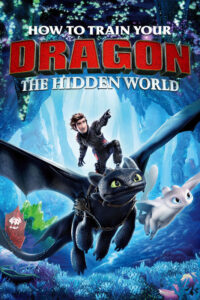 How To Train Your Dragon The Hidden World 2019 Movie Poster