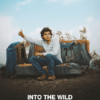 Into The Wild 2007 Movie Poster