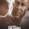 Live Free Or Die Hard 2007 Movie Poster