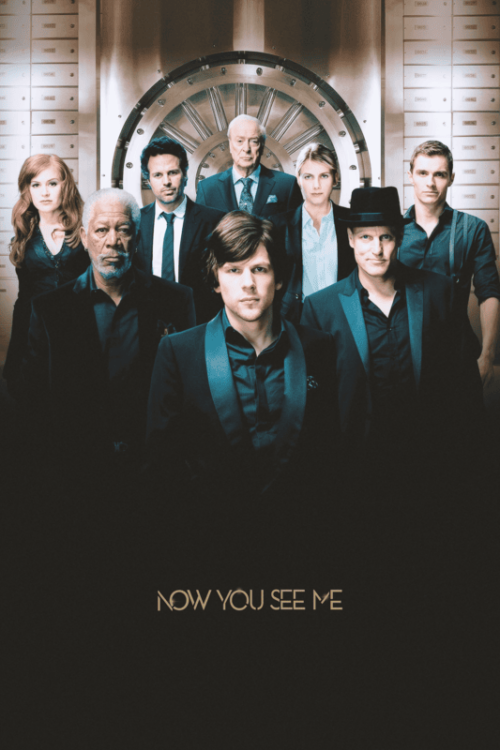 Now You See Me 2013 Movie Poster