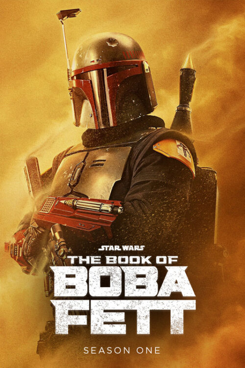 The Book Of Boba Fett 2021 Season 1 TV Show Poster