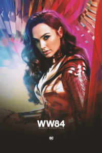 Wonder Woman 1984 2020 Movie Poster