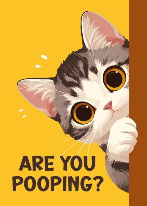 Are you pooping tabby cat poster
