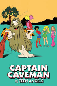 Captain Caveman And The Teen Angels Poster