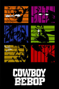 Cowboy Bebop 1998 Anime & Manga Poster