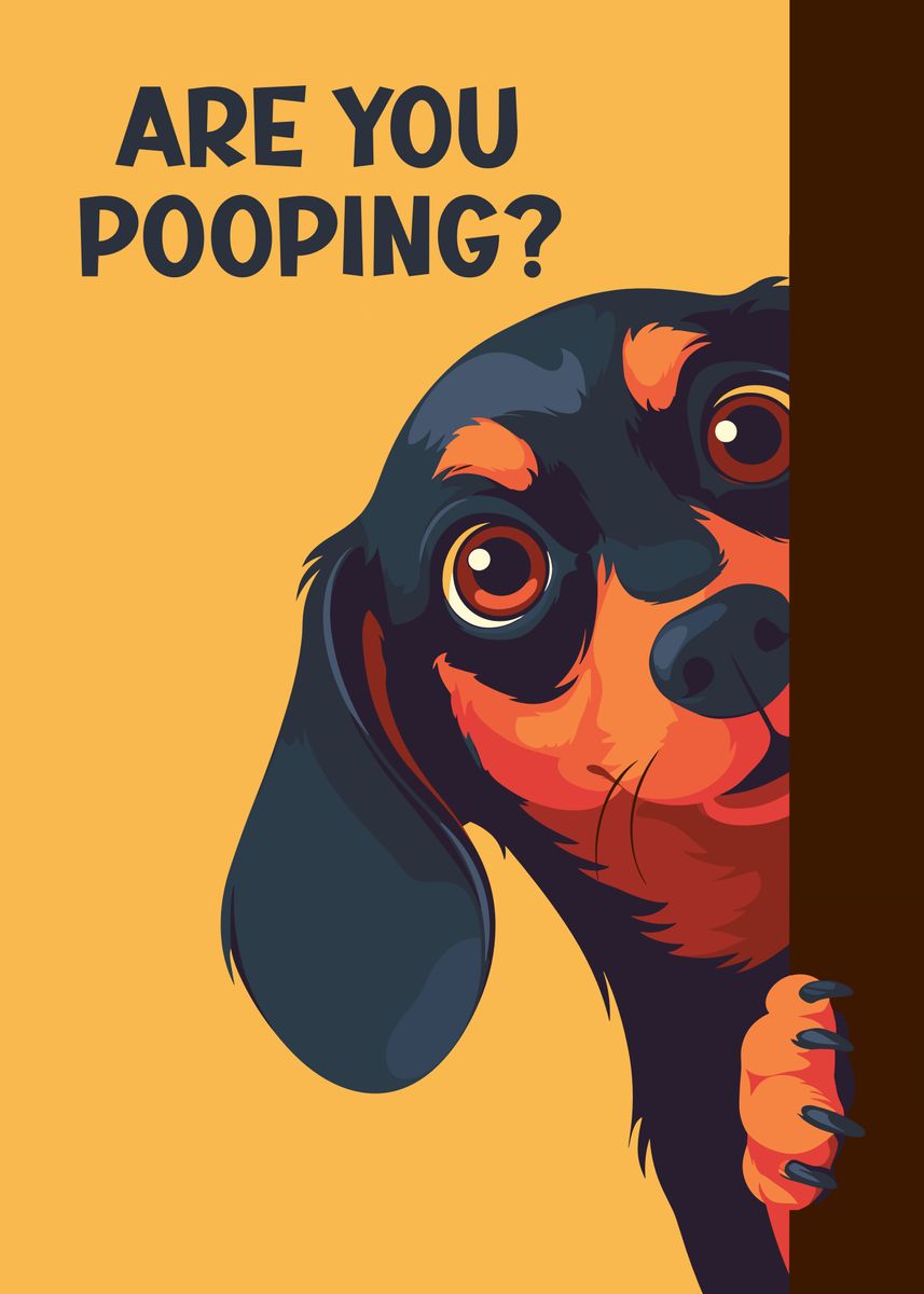 Funny Dachshund Pooping Poster