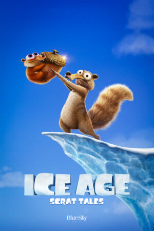 Ice Age Scrat Tales Poster