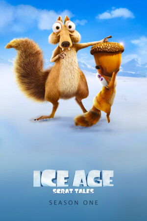 Ice Age Scrat Tales 2022 Season Poster