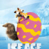 Ice Age The Great Egg Scapade Poster