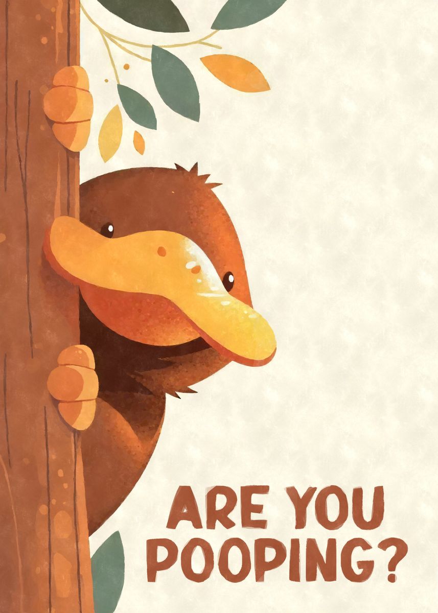 Platypus Peeking Are You Pooping Poster