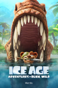 The Ice Age Adventures Of Buck Wild Poster