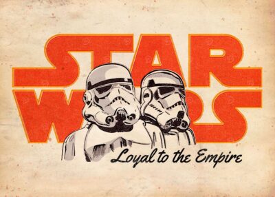 Loyal to the empire starwars poster