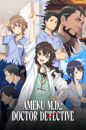 Ameku m.d. doctor detective 2025.png