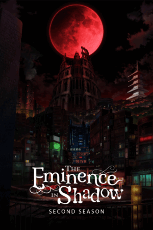 The eminence in shadow 2022 season 2.png