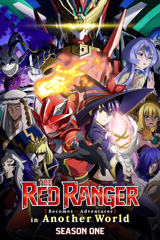 The red ranger becomes an adventurer in another world 2025 season 1.png