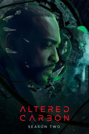 Altered carbon 2018 season 2 tv show poster.jpg