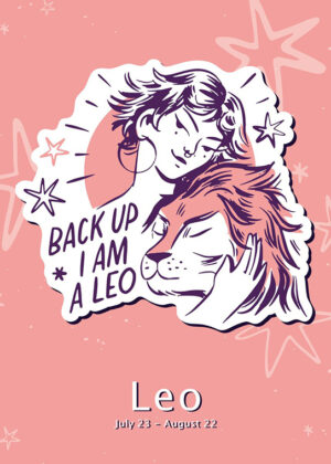 Backup i am leo zodiac sign poster 3.jpg