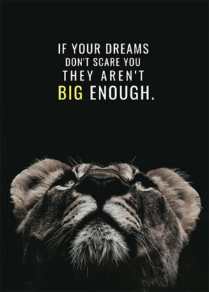 Dream big animal motivational poster.jpg