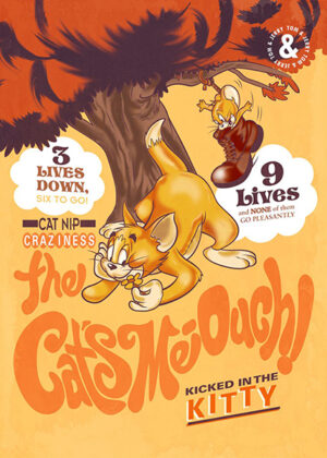 Kicked in the kitty tom and jerry poster 3.jpg