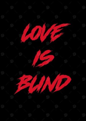 Love Is Blind Poster