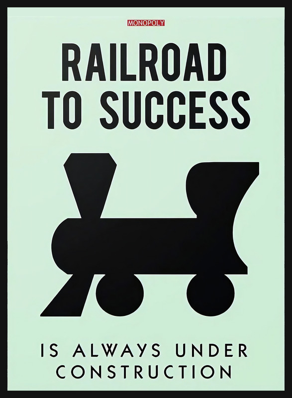 Monopoly railroad to success poster.jpg