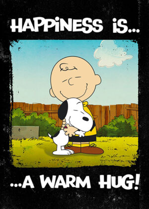 Peanuts snoopy happiness is a warm hug poster 5.jpg