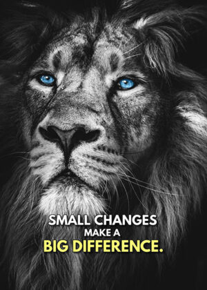 Small changes make a big difference motivational poster.jpg