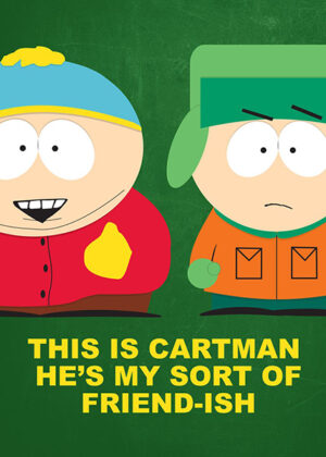 Sort of friendish south park poster 3.jpg