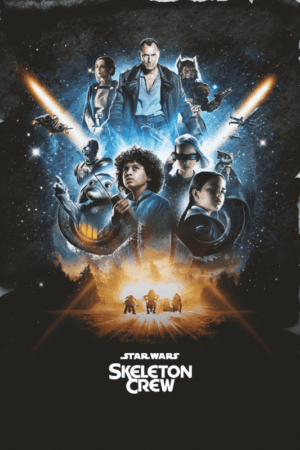 Star wars skeleton crew 2024 movie poster.png