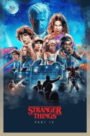 Stranger things 2016 season 4 movie poster.png