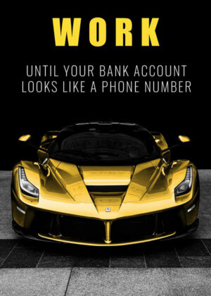 Work until you are satisfied motivation poster.jpg