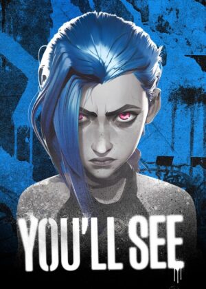You ll see jinx arcane poster.jpg